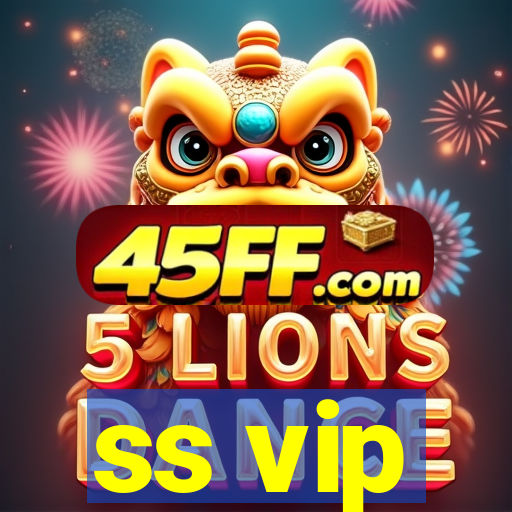 ss vip